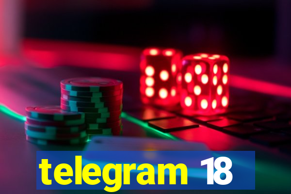 telegram 18